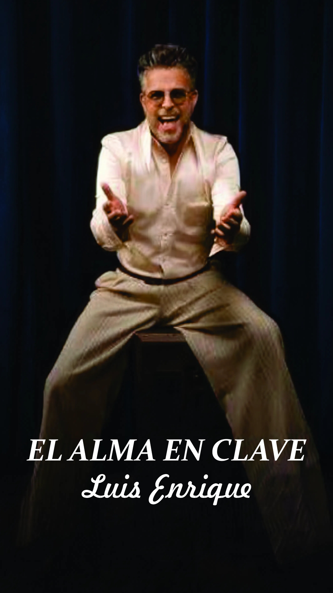 5.- VUELVO A SER YO (CON ALAIN PÉREZ) – LUIS ENRIQUE – EL ALMA EN CLAVE – 2026